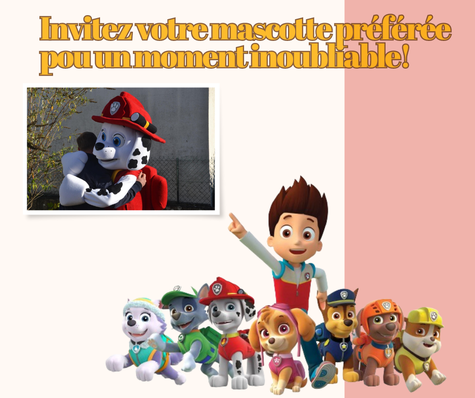 Réservez Votre Mascotte Pat' Patrouille Aujourd'hui !