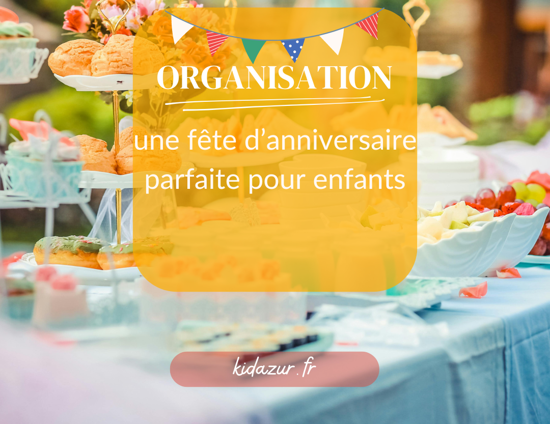 Image avec le texte 'Guide Ultime pour Organiser un Anniversaire Enfantin Parfait