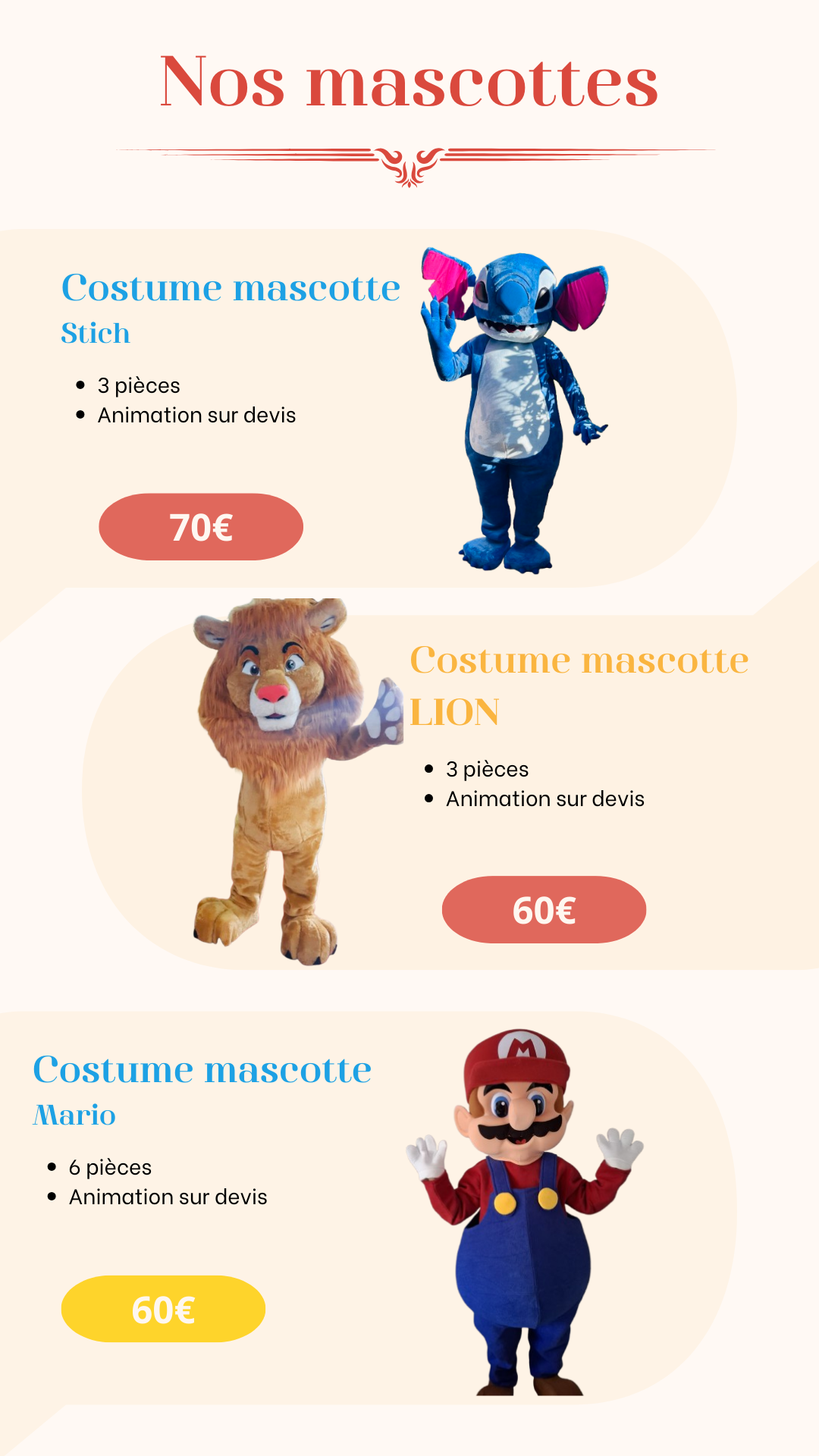 Nos mascottes en location Stich Mario et Lion