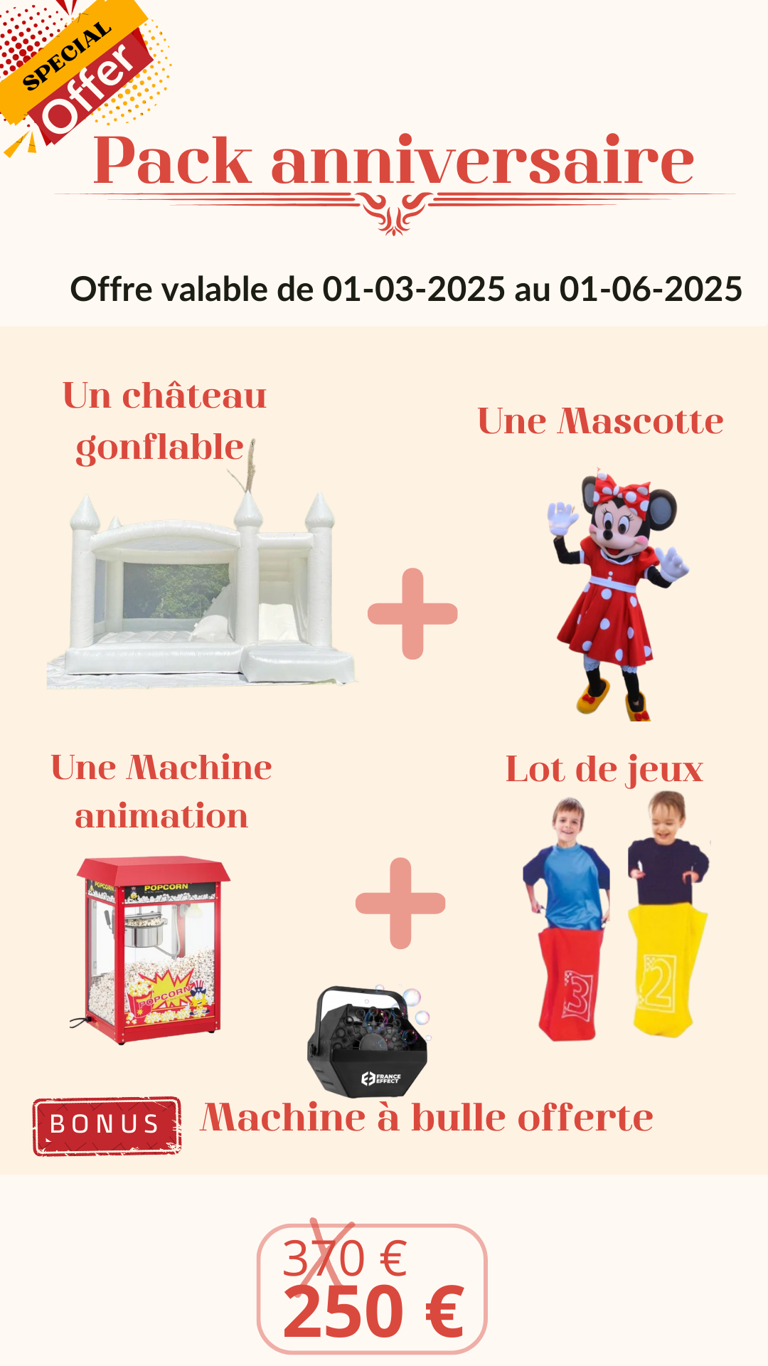 Offre imbattable pack complet pour anniversaire